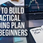 How to build a practical trading plan for beginners shown with laptop chart and trading notebook